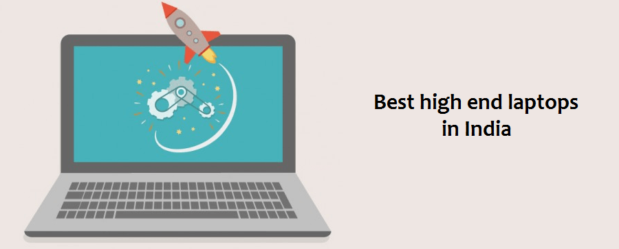 Best High End Laptops
